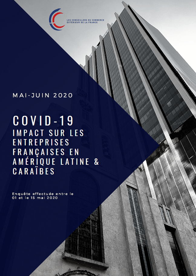 COVID-19 IMPACT SUR LES ENTREPRISES FRANÇAISES EN AMÉRIQUE LATINE & CARAÏBES