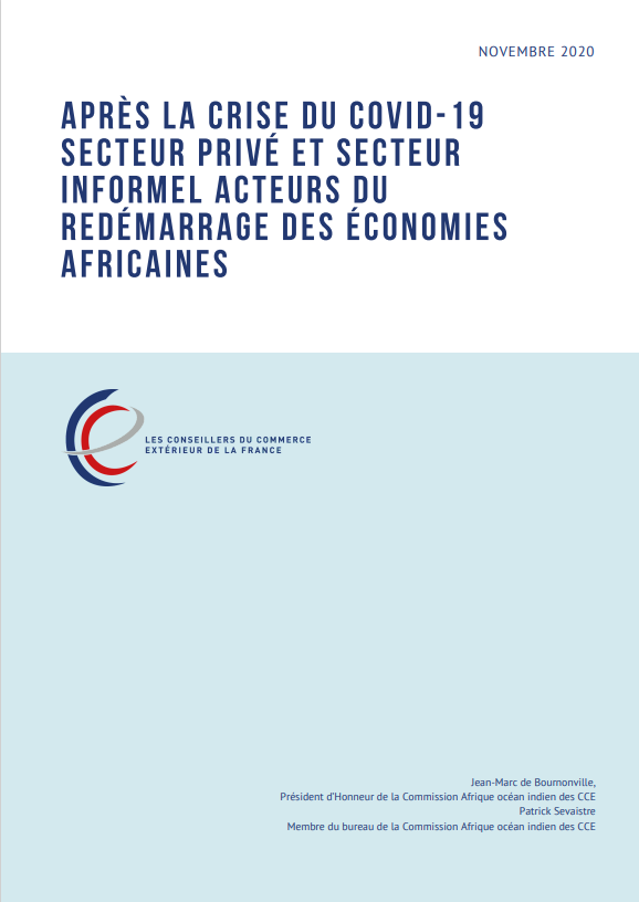 APRÈS LA CRISE DU COVID-19 SECTEUR PRIVÉ ET SECTEUR INFORMEL ACTEURS DU REDÉMARRAGE DES ÉCONOMIES AFRICAINES