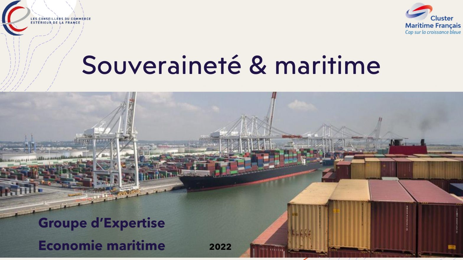 Souveraineté et Maritime : découvrez le dernier rapport du GE économie maritime !