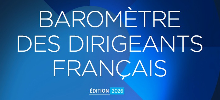 Baromètre des dirigeants français 2026